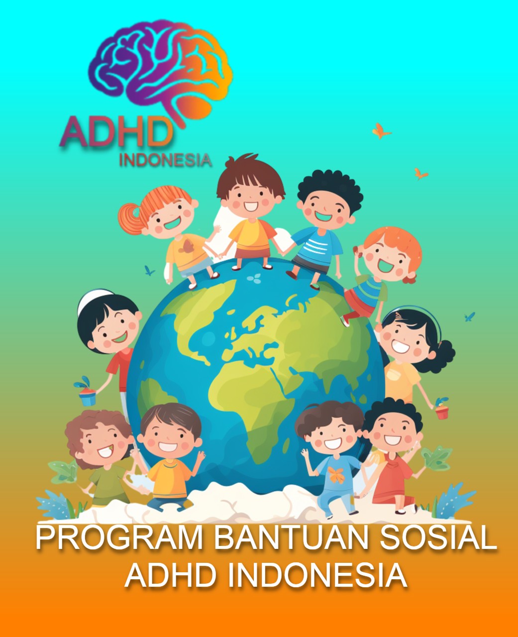 PROGRAM BANTUAN SOSIAL ADHD Indonesia Kota Singkawang